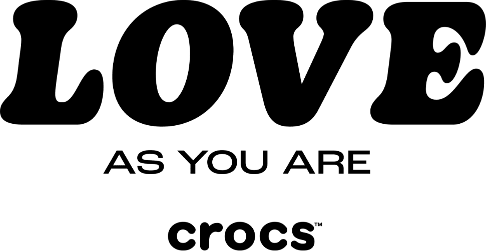 Love as you are. Crocs.