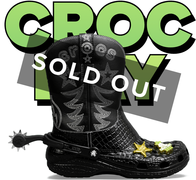 Croc Day - Classic Cowboy Boot Sold Out