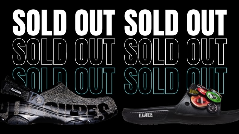 Pleasures x Crocs Sold Out.