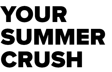 Your Summer Crush