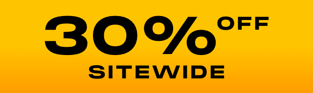 30% OFF SITEWIDE