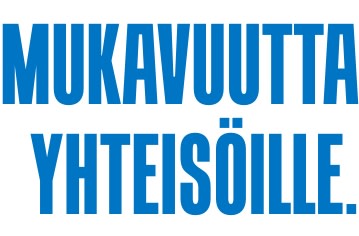 Mukavuutta yhteisöille.