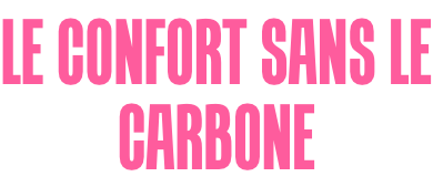 Comfort Without Carbon.