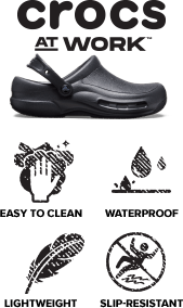 Crocs At Work. Easy to Clean. Waterproof. Lightweight. Slip-Resistant.