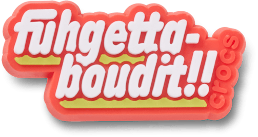 Аксессуары Jibbitz Fuhgettaboutdit — фото 1