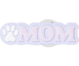 Dog store mom jibbitz